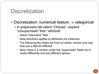 Introduction to Weka and Preprocessing.ppt