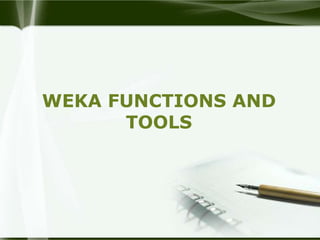 Weka : A machine learning algorithms for data mining | PPT