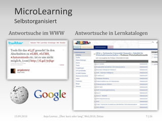 ZusammenfassungAnja Lorenz: „Über kurz oder lang“, WeL2010, Zittau,[object Object],2 | 33,[object Object],15.09.2010,[object Object]