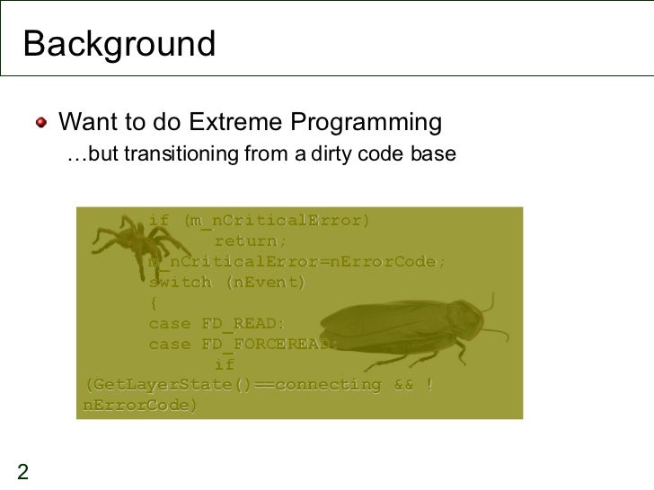 Working Effectively With Legacy Code