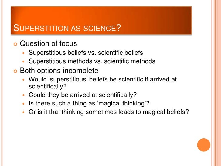 Superstitions superstitions