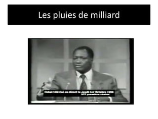 Les pluies de milliard