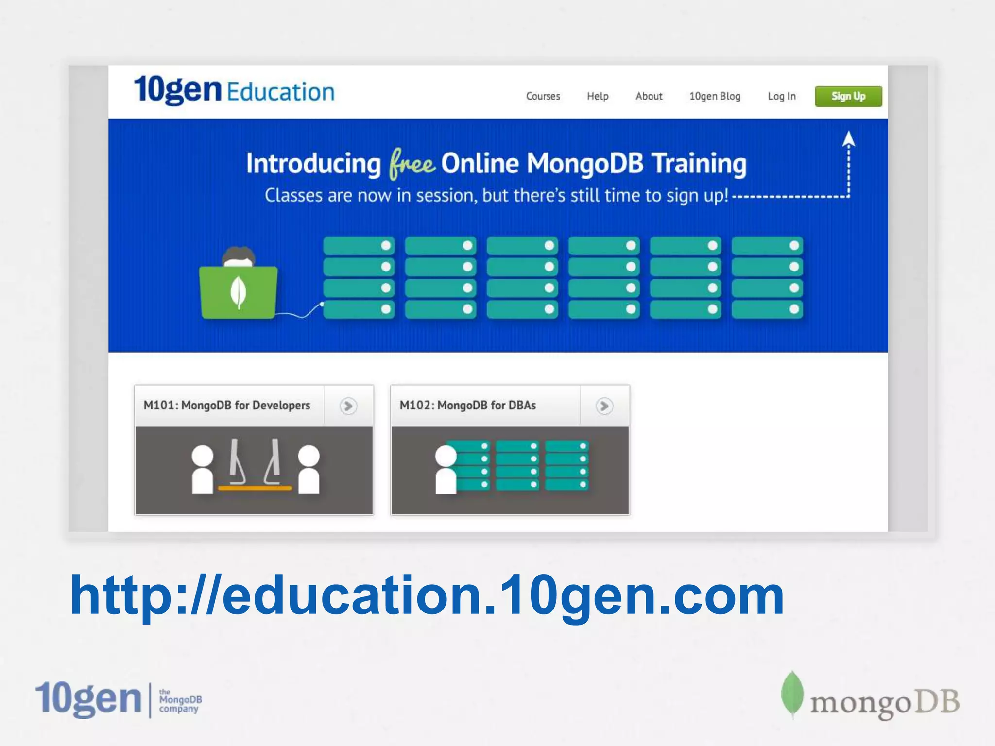http://education.10gen.com
 