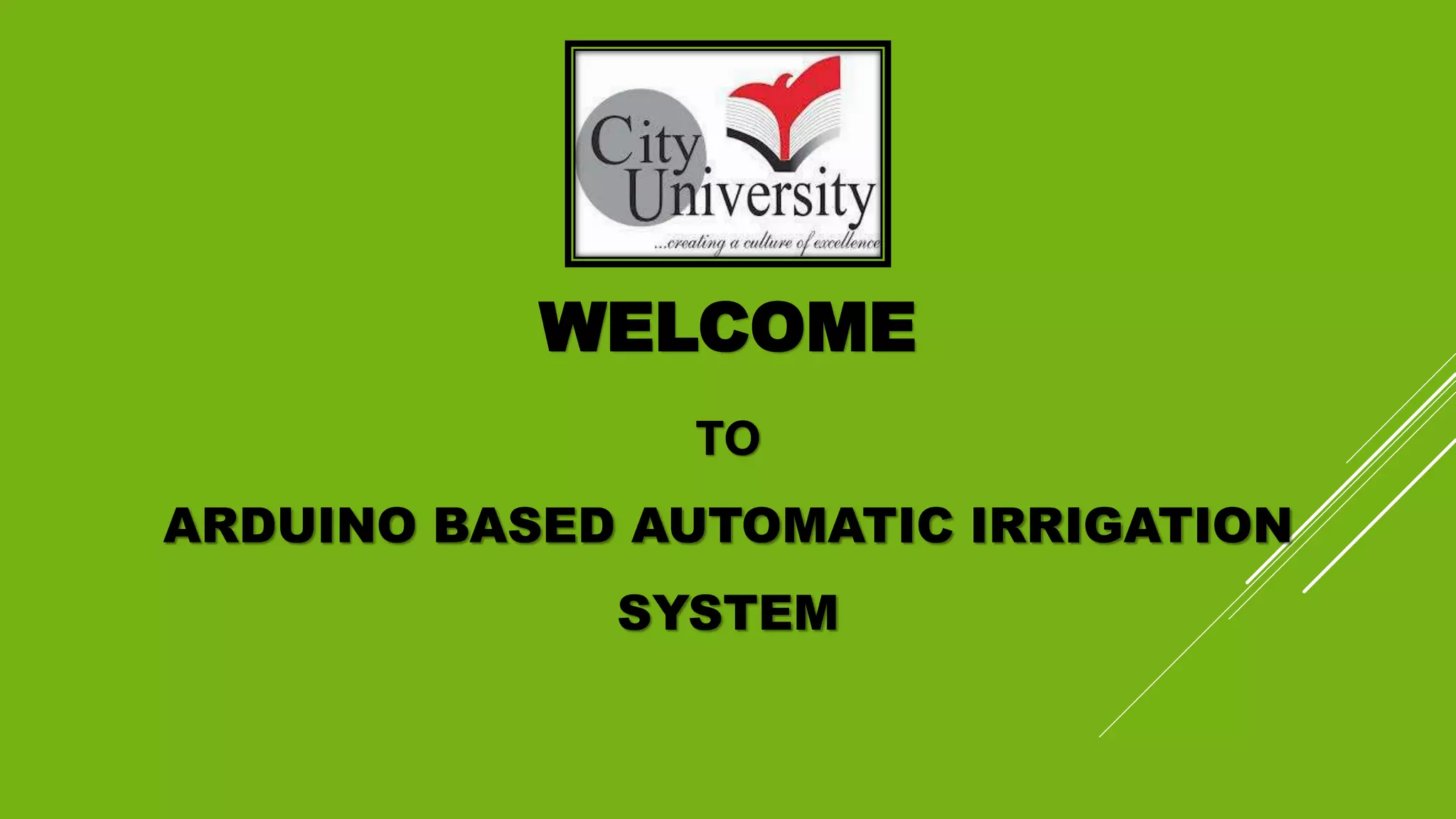 arduino based automtic irrigation system | PPTX | Agriculture | Industries
