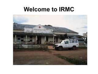 Welcome to IRMC
 
