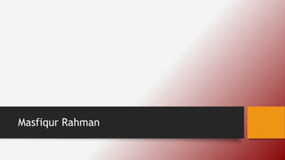 Masfiqur Rahman
 