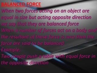 BALANCED FORCE 
 