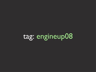 tag:  engineup08 