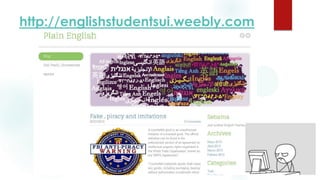 http://englishstudentsui.weebly.com
 