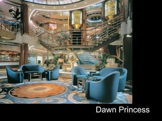 Dawn Princess 
