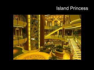 Island Princess 