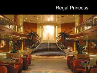 Regal Princess 
