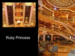 Ruby Princess 