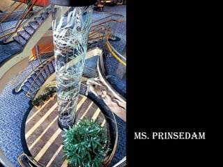 Ms. prinsedam 