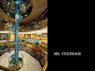Ms. veendam 
