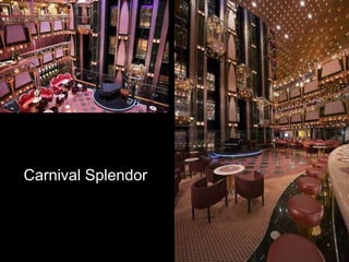 Carnival Splendor 