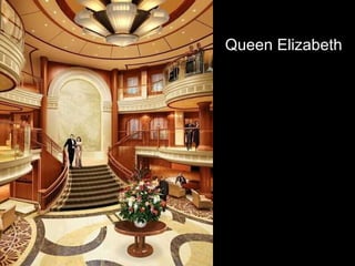 Queen Elizabeth 