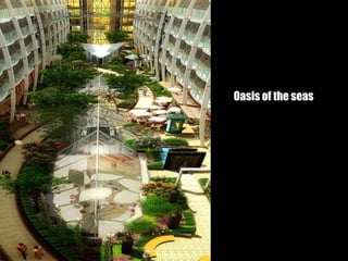 Oasis of the seas 