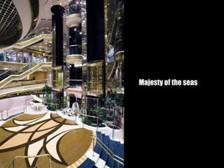 Majesty of the seas 