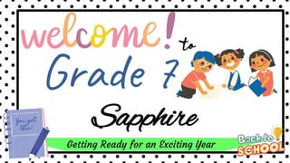 Getting Ready for an Exciting Year
to
Sapphire
 