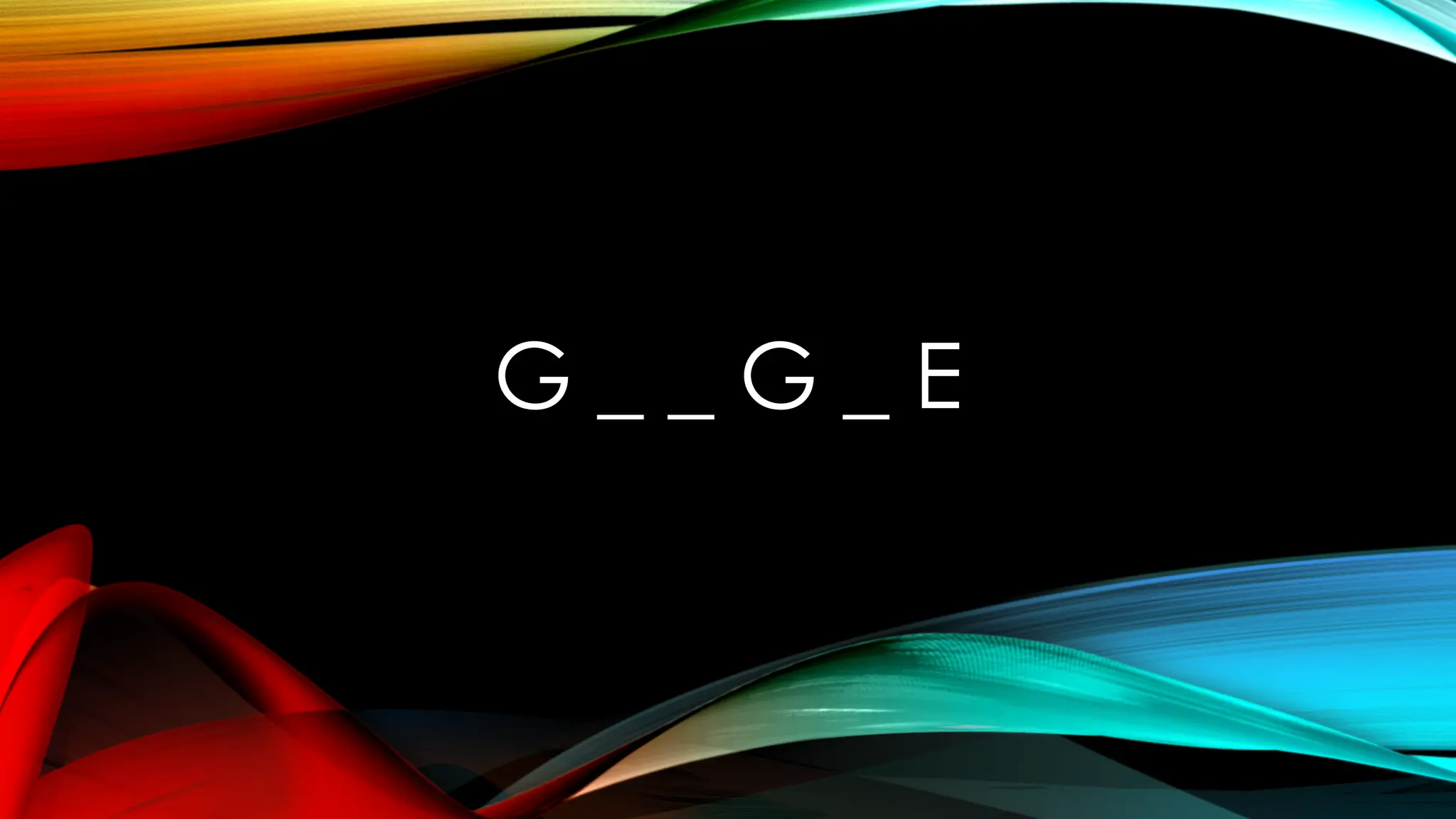 G _ _ G _ E
 