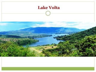 Lake Volta
 