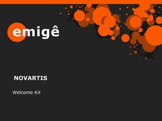 NOVARTIS Welcome Kit 