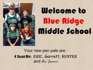 Welcome to Blue Ridge Middle School
