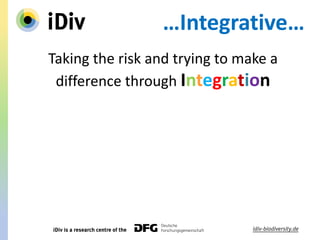 …Integrative…
Taking the risk and trying to make a
difference through Integration
 