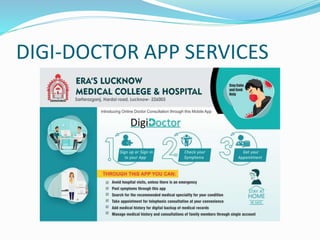 DIGI-DOCTOR APP SERVICES
 
