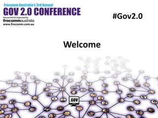 #Gov2.0 Welcome 