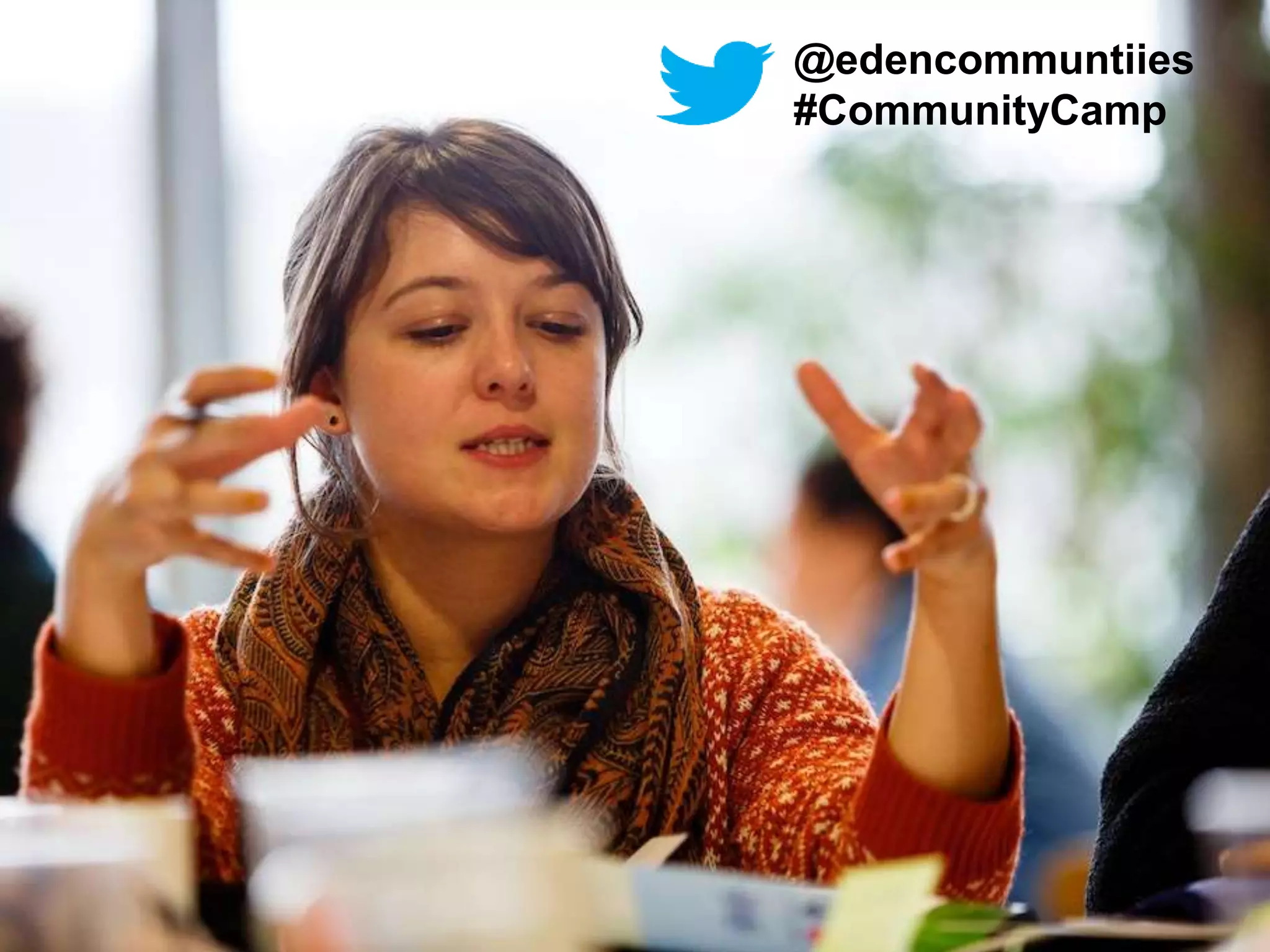 @edencommuntiies
#CommunityCamp