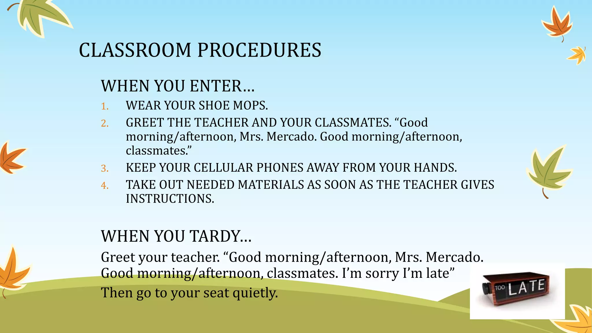 Classroom Rules Orientation During the First Day of Class | PPTX ...