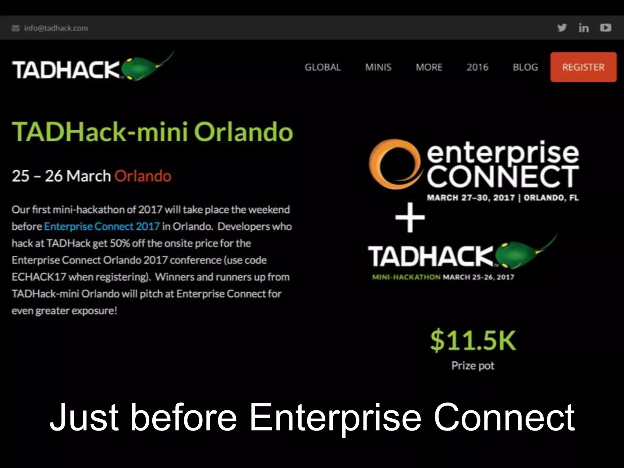 Just before Enterprise Connect
 