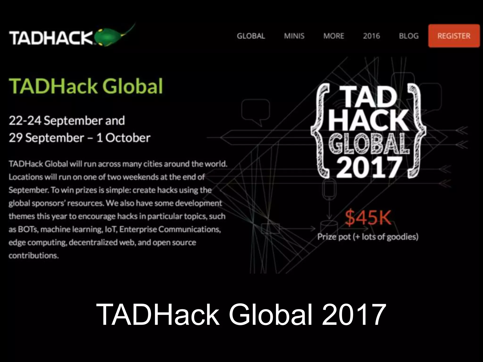 TADHack Global 2017
 