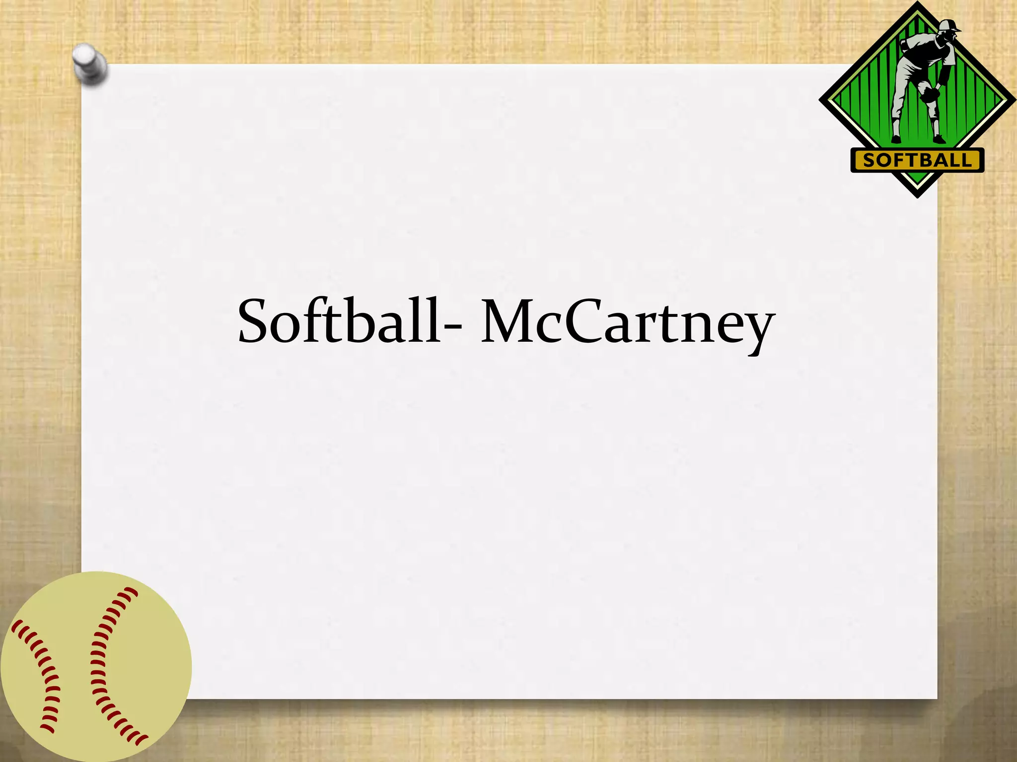 Softball- McCartney
 