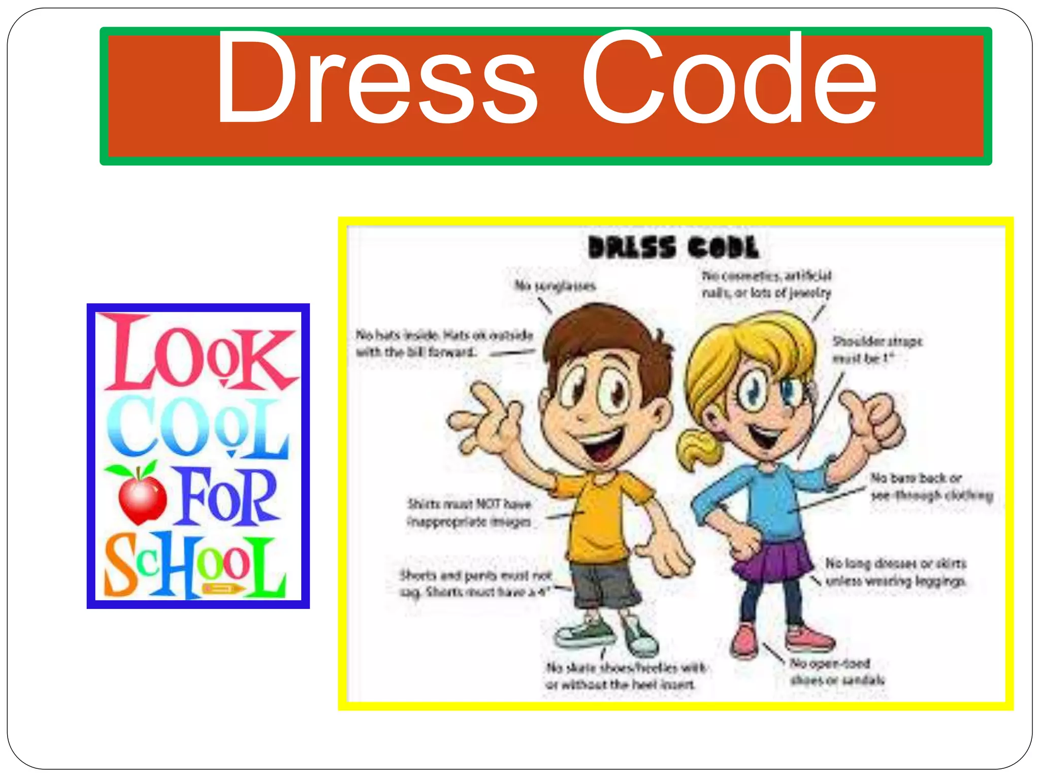 Dress Code
