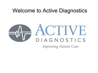 Welcome to Active Diagnostics 