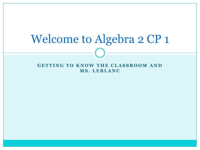 Welcome to algebra 2 cp 1 ppt | PPT