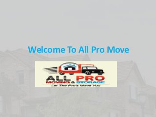 Welcome To All Pro Move
 