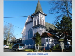 Bellingham Theatre Guild
 
