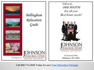 Call 888-713-3056 Today for your Free Relocation Package
 