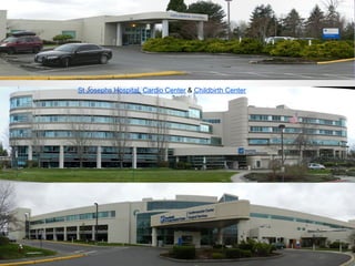 St Josephs Hospital, Cardio Center & Childbirth Center
 