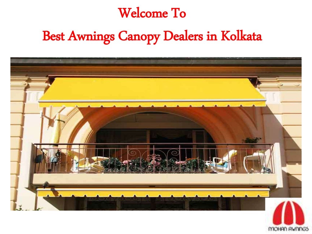 To Best Awnings Canopy Dealers in Kolkata