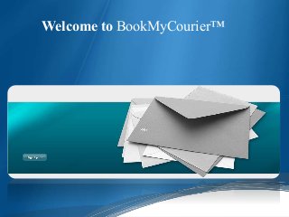 Welcome to BookMyCourier™ 
 