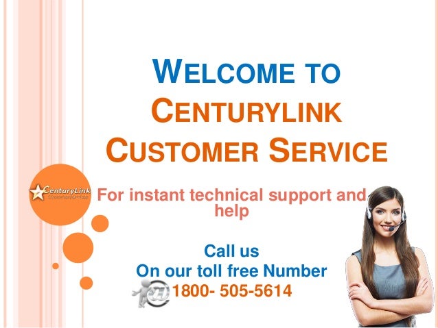 centurylink customer service call centurylink technical support