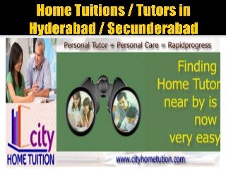 Home Tuitions in Hyderabad and Secunderabad