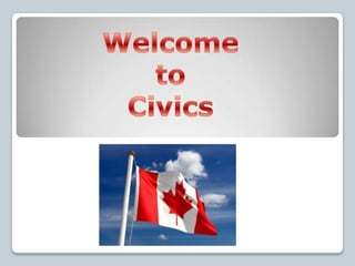 Welcome to Civics 