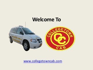 Welcome To
www.collegetowncab.com
 