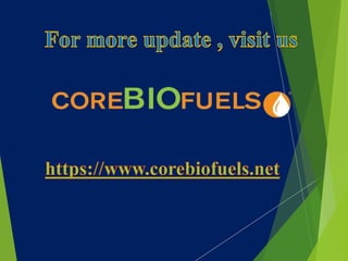 Welcome To Core Biofuels.pptx